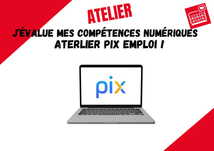 J’évalue mes compétences numériques avec PIX EMPLOI