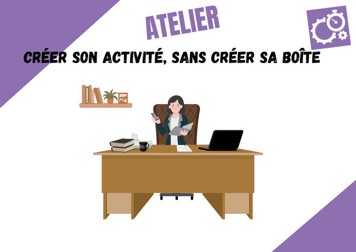 Créer son activité, sans créer sa boîte