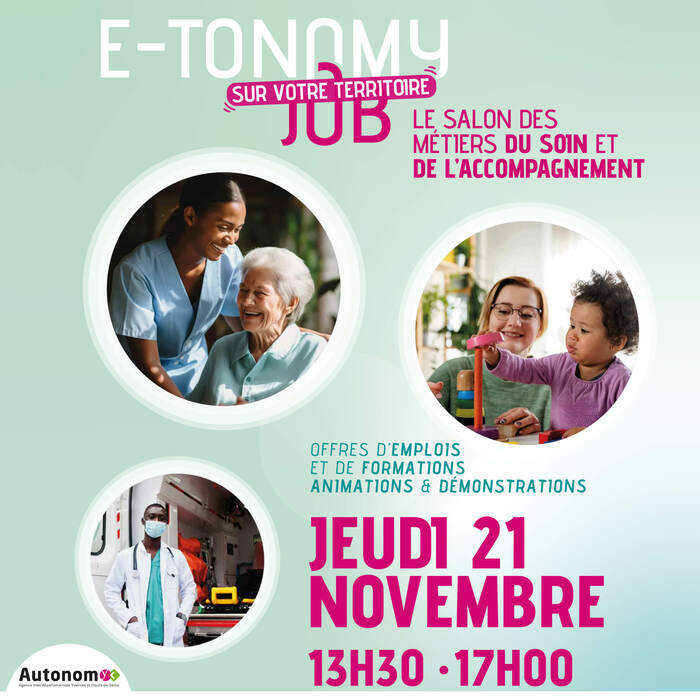 E-tonomy Job, le salon des métiers du soin et de l’accompagnement