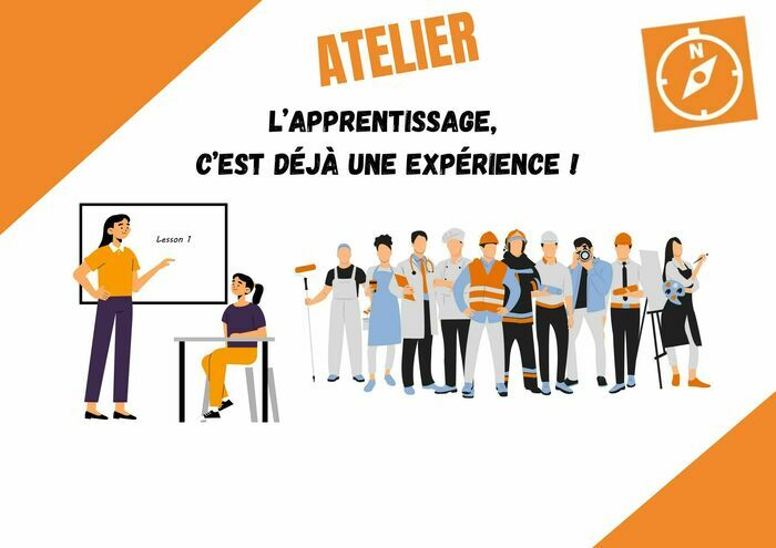 L’apprentissage, c’est déjà une expérience !