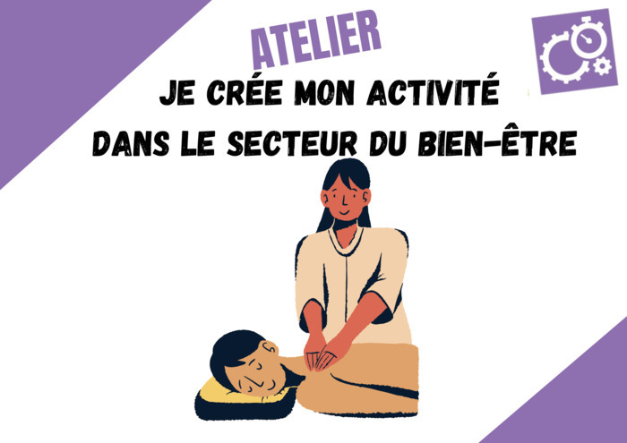 Focus sur les métiers à vocation indépendante – Je crée mon activité dans le secteur du bien-être