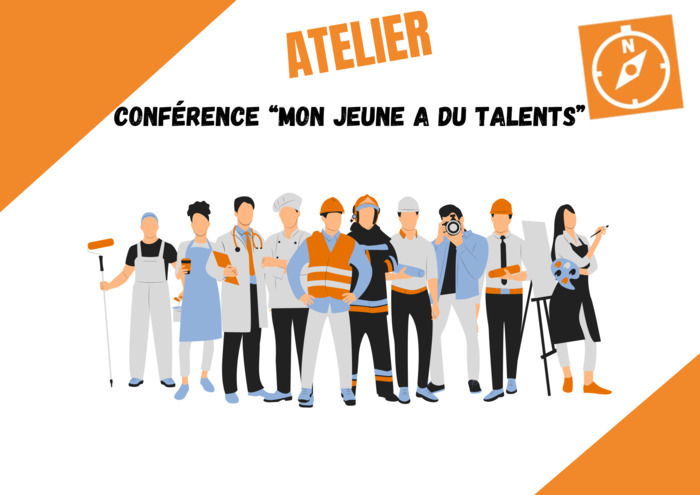 Conférence « Mon jeune a du talents »