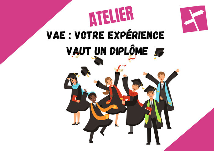 VAE : votre expérience vaut un diplôme